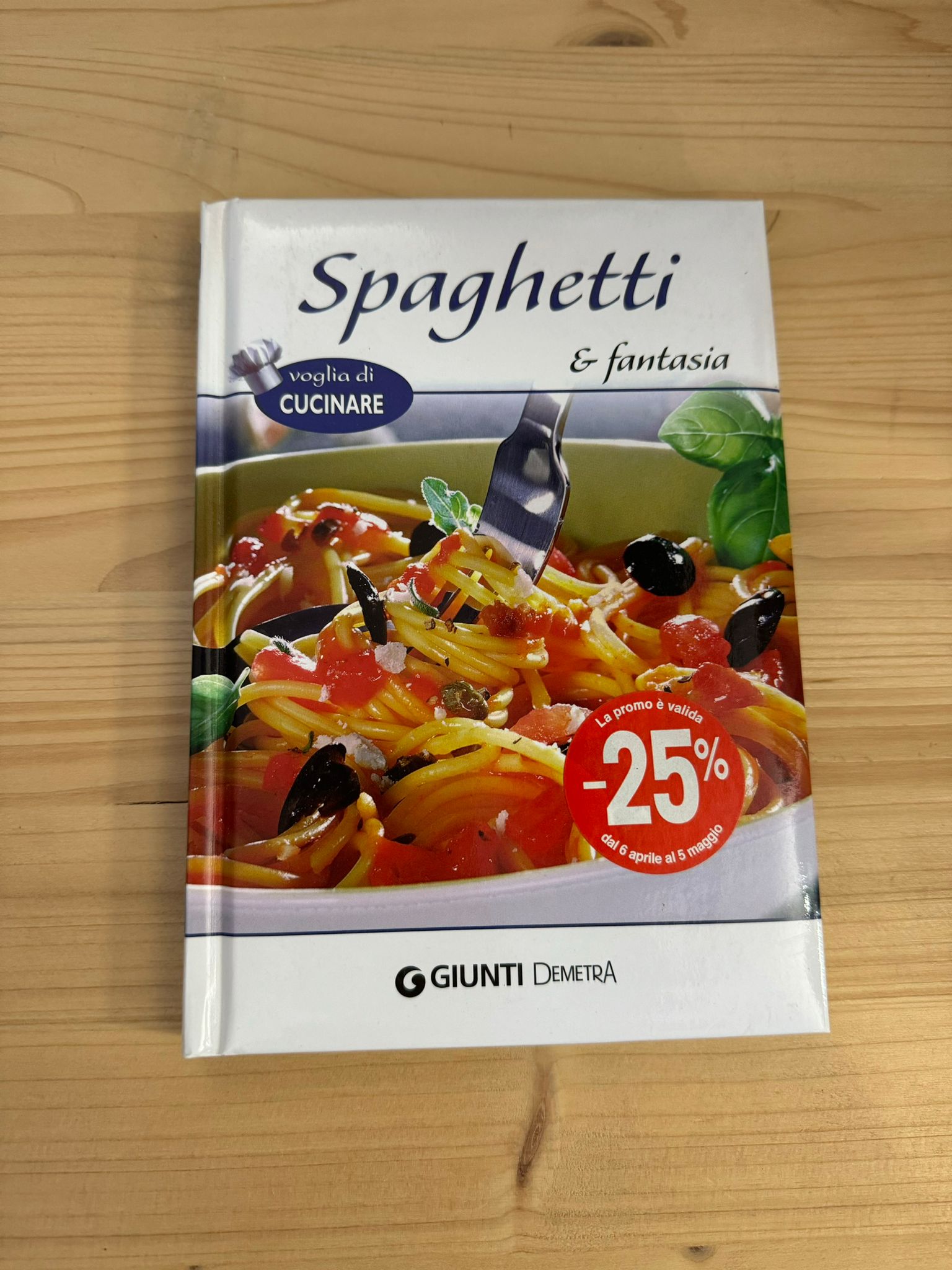SPAGHETTI E FANTASIA - GIUNTI DEMETRA 